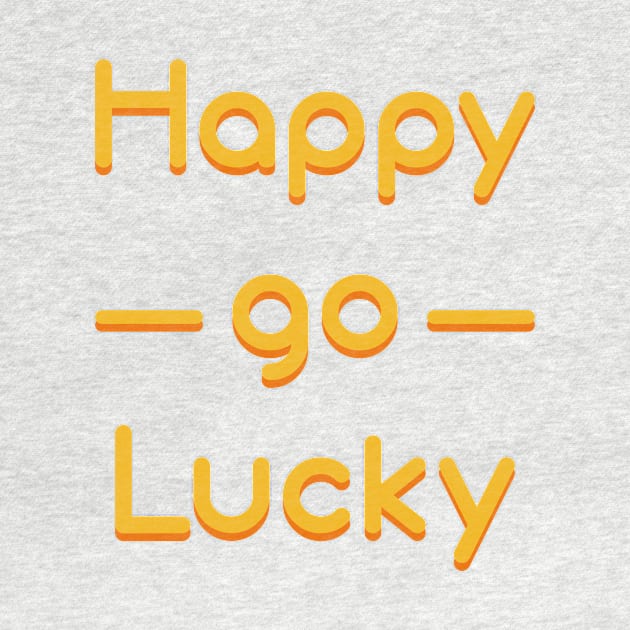 Happy go Lucky by FontfulDesigns